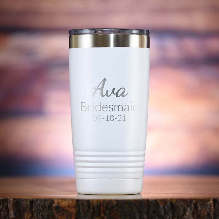 Bridesmaid Custom Travel Tumbler Gift
