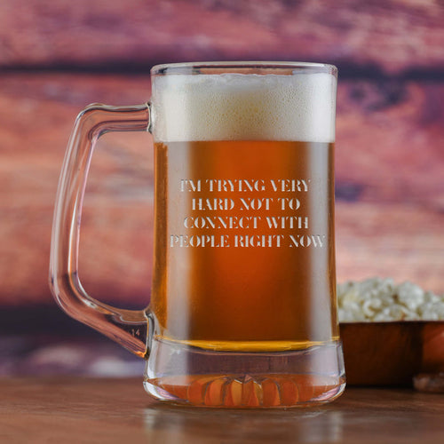"I'm Trying Very Hard Not To Connect With People Right Now" Moira Rose Engraved Beer Mug