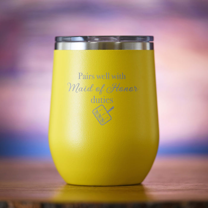 "Pairs Well With Maid of Honor Duties" Wine Tumbler Gift