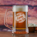 Shut Up Liver You're Fine Beer Mug