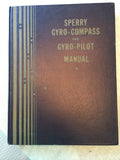 Sperry Marine Gyro-Compass and Gyro-Pilot Manual 1944